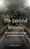 The Faithful Witness (eBook, ePUB)