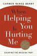 When Helping You Is Hurting Me (eBook,... - Bild 1