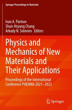 Physics and Mechanics of New Materials and Their Applications