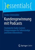 Kundengewinnung mit Podcasts