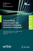 Tools for Design, Implementation and Verification of Emerging Information Technologies (eBook, PDF)