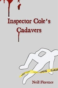 Inspector Cole's Cadavers (eBook, ePUB) - Florence, Neill