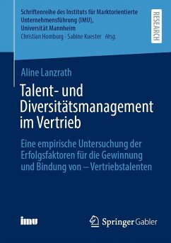 Talent- und Diversitätsmanagement im Vertrieb - Lanzrath, Aline