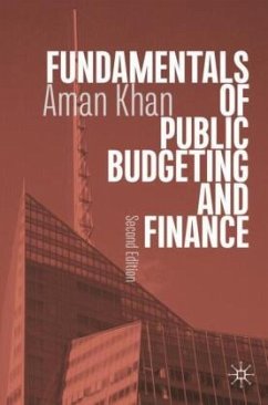 Fundamentals of Public Budgeting and Finance - Khan, Aman