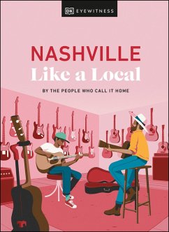 Cover Nashville Like a Local (eBook, ePUB)