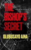 The Bishop's Secret (eBook, ePUB) The Bishop's Secret (eBook, ePUB)