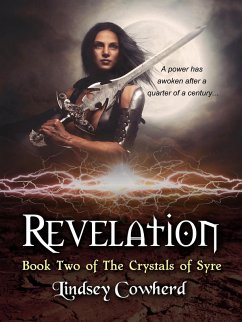 Revelation (Book Two in The Crystals of Syre) (eBook, ePUB) - Cowherd, Lindsey