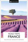 DK Eyewitness Road Trips France (eBook, ePUB)