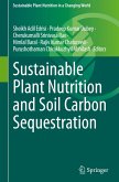 Sustainable Plant Nutrition and Soil Carbon Sequestration Sustainable Plant Nutrition and Soil Carbon Sequestration
