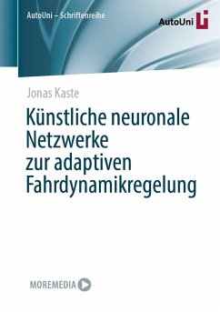 Künstliche neuronale Netzwerke zur adaptiven Fahrdynamikregelung (eBook, PDF) - Kaste, Jonas