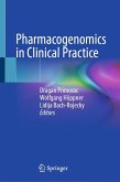 Pharmacogenomics in Clinical Practice (eBook, PDF) Pharmacogenomics in Clinical Practice (eBook, PDF)