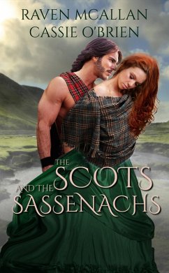 The Scots and the Sassenachs (eBook, ePUB) - Mcallan, Raven; O'Brien, Cassie
