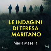 Le indagini di Teresa Maritano: la serie (MP3-Download)