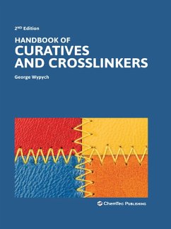 Handbook of Curatives and Crosslinkers (eBook, ePUB) - Wypych, George