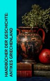 Handbücher der Geschichte: Antikes Griechenland (eBook, ePUB)