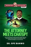 The Attorney Meets ChatGPT (Encounters With ChatGPT Series, #3) (eBook, ePUB)