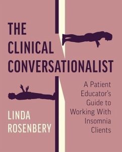 The Clinical Conversationalist (eBook, ePUB) - Rosenbery, Linda