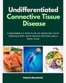 Undifferentiated Connective Tissue Disease (eBook, ePUB)