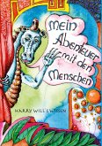 Mein Abenteuer mit den Menschen (eBook, ePUB)