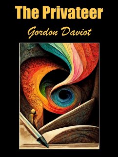 The Privateer (eBook, ePUB) - Daviot, Gordon