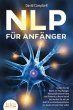NLP FÜR ANFÄNGER: Nutzen Sie die... - Bild 1