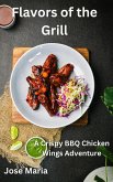 Flavors of the Grill (eBook, ePUB)