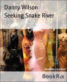 Seeking Snake River (eBook, ePUB)