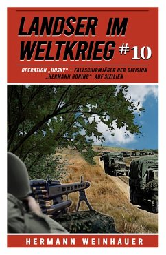 Landser im Weltkrieg 10 (eBook, ePUB) - Weinhauer, Hermann