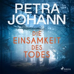 Die Einsamkeit des Todes (MP3-Download) - Johann, Petra