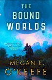 The Bound Worlds (eBook, ePUB)