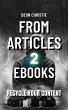 From Articles To Profitable eBooks... - Bild 1