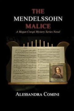 The Mendelssohn Malice (eBook, ePUB) - Comini, Alessandra