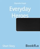 Everyday Heroes (eBook, ePUB)