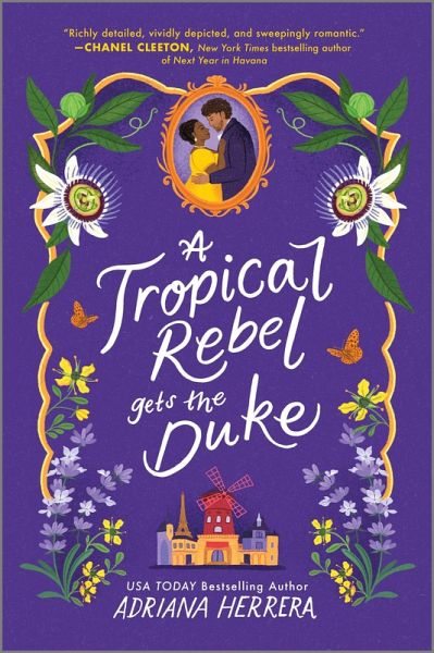 A Tropical Rebel Gets the Duke (eBook, ePUB) A Tropical Rebel Gets the Duke (eBook, ePUB)