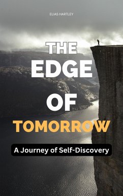 The Edge of Tomorrow (eBook, ePUB) - Hartley, Elias