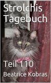 Strolchis Tagebuch - Teil 110 (eBook, ePUB)