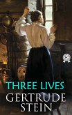 Three Lives (eBook, ePUB)