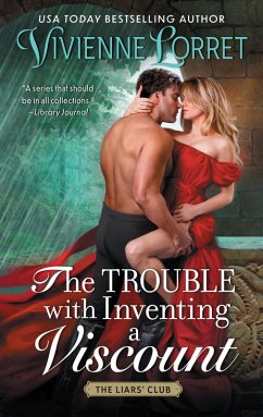 The Trouble with Inventing a Viscount (eBook, ePUB) - Lorret, Vivienne