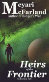 Heirs of the Frontier (Collections, #28) (eBook, ePUB)