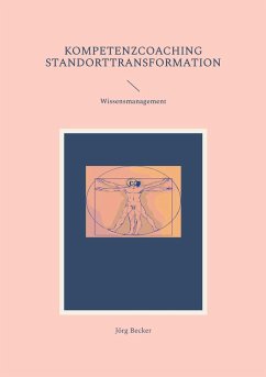 Kompetenzcoaching Standorttransformation (eBook, ePUB)
