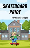 Skateboard Pride (eBook, ePUB)