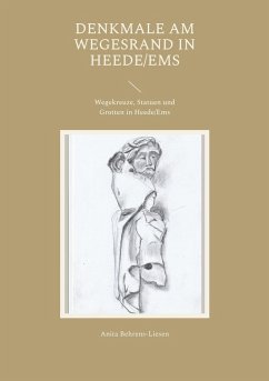 Denkmale am Wegesrand in Heede/Ems (eBook, ePUB)