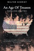 An Age Of Treason Parts One And Two (eBook, ePUB)