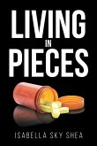 Living In Pieces (eBook, ePUB) Living In Pieces (eBook, ePUB)