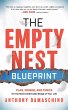 The Empty Nest Blueprint: Plan, Pursue,... - Bild 1