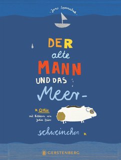 Der alte Mann und das Meerschweinchen (eBook, ePUB) - Sparschuh, Jens