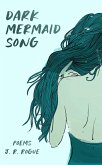 Dark Mermaid Song: Poems (eBook, ePUB)
