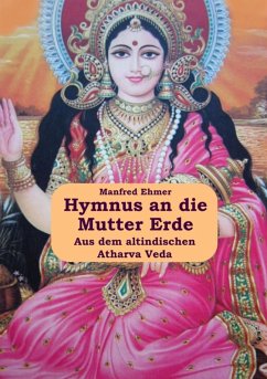 Hymnus an die Mutter Erde (eBook, ePUB) - Ehmer, Manfred