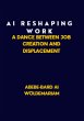 AI: Reshaping Work: A Dance Between Job... - Bild 1
