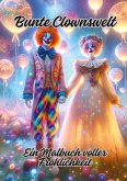 Bunte Clownswelt